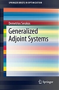 Generalized Adjoint Systems (Paperback)