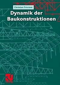 Dynamik Der Baukonstruktionen (Hardcover)