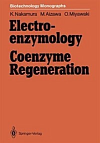 Electro-enzymology Coenzyme Regeneration (Hardcover)