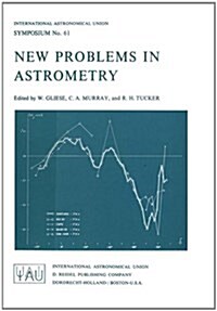 New Problems in Astrometry (Hardcover)