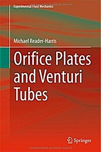 Orifice Plates and Venturi Tubes (Hardcover)