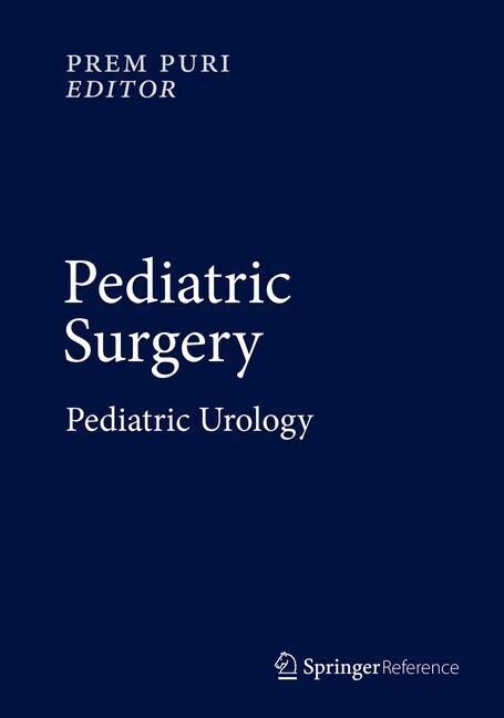 Pediatric Surgery: Pediatric Urology (Hardcover, 2023)