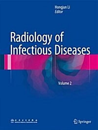 Radiology of Infectious Diseases, Volume 2 (Hardcover)