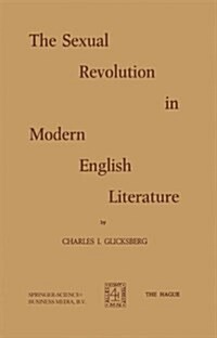 The Sexual Revolution in Modern English Literature (Hardcover)