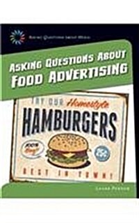 Asking Questions About Food Advertising (Paperback)