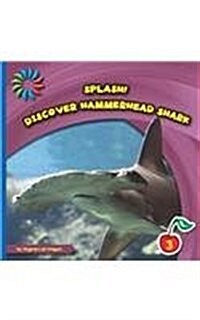 Discover Hammerhead Shark (Library Binding)