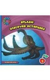 Discover Octopuses (Library Binding)