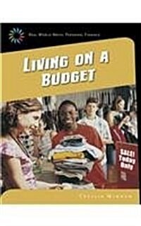 Living on a Budget (Library Binding)
