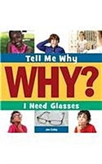 I Need Glasses (Library Binding)