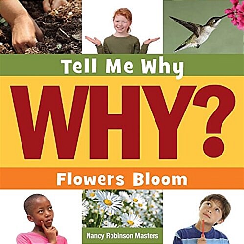 Flowers Bloom (Paperback)