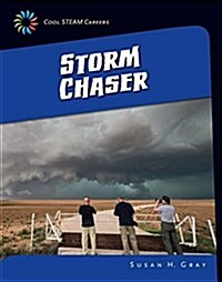 Storm Chaser (Library Binding)