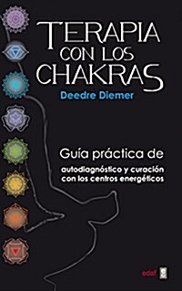 Terapia Con Los Chakras (Paperback)