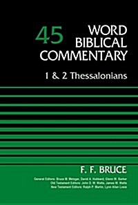 1 and 2 Thessalonians, Volume 45: 45 (Hardcover, Revised)