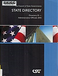 The Council of State Governments State Directory 2015 (Paperback)