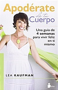 Apoderate de Tu Cuerpo (Paperback)