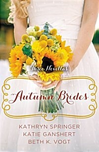 Autumn Brides: A Year of Weddings Novella Collection (Paperback)