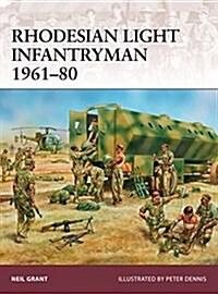 Rhodesian Light Infantryman 1961–80 (Paperback)