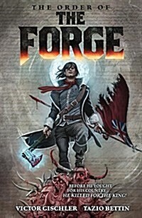 The Order of the Forge (Paperback)