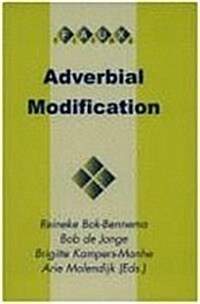 Adverbial Modification (Paperback)