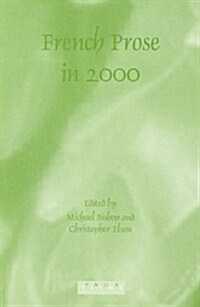 French Prose in 2000 (Paperback)