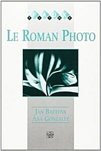 Le Roman-photo (Paperback)