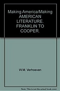 Making America / Making American Literature (Paperback)