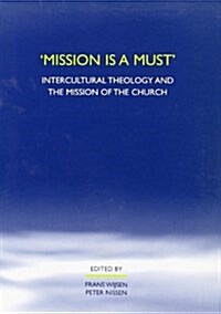 Mission Is a Must (Paperback)