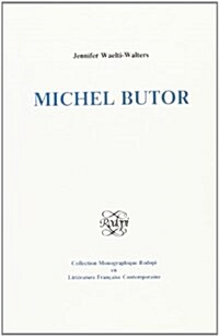 Michel Butor (Paperback)
