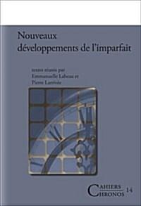 Nouveaux D?eloppements De Limparfait (Paperback)