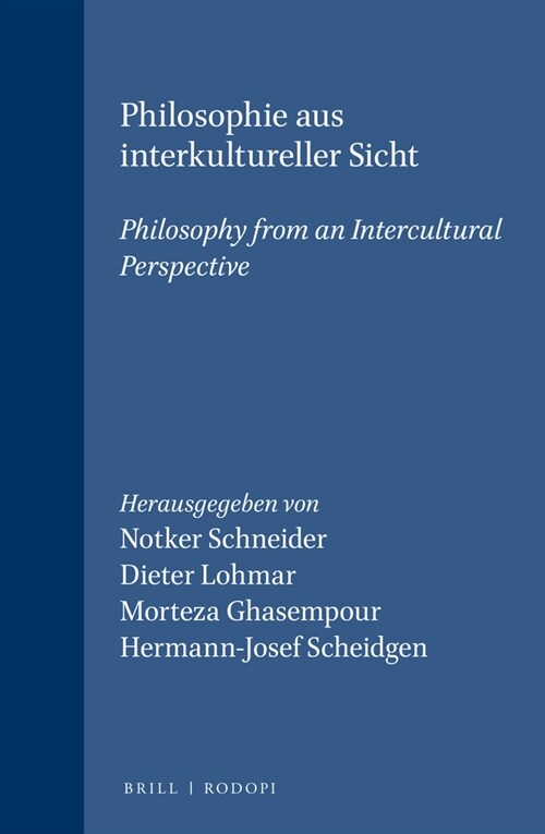 Philosophie Aus Interkultureller Sicht / Philosophy from an Intercultural Perspective (Hardcover, Bilingual)