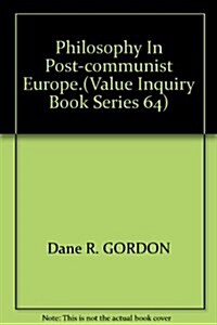 Philosophy in Post-communist Europe (Paperback)