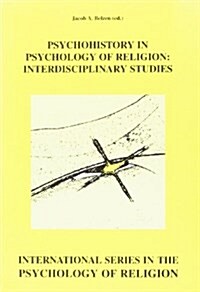 Psychohistory in Psychology of Religion (Paperback)