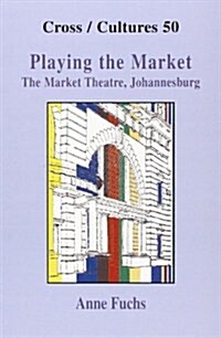 Playing the Market (Paperback, 2nd, New, Revised)