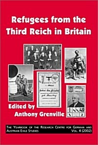 Refugees from the Third Reich in Britain (Paperback, Bilingual)