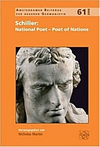 Schiller National Poet - Poet of Nations (Hardcover, Bilingual)