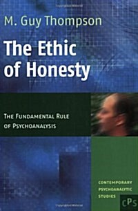 The Ethic of Honesty (Paperback)