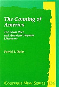 The Conning of America (Paperback)
