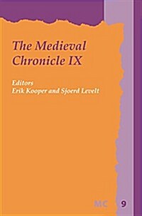 The Medieval Chronicle IX (Paperback)