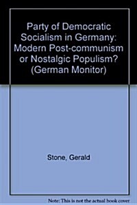 The Party of Democratic Socialism in Germany (Hardcover)