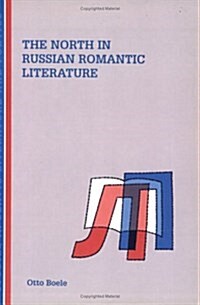 The North in Russian Romantic Literature (Paperback)