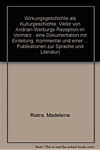 Wirkungsgeschichte Als Kulturgeschichte (Hardcover)