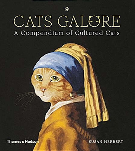 Cats Galore : A Compendium of Cultured Cats (Hardcover)