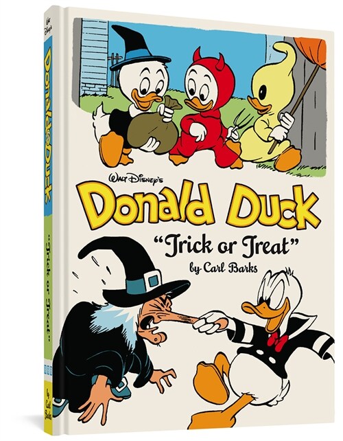 Walt Disneys Donald Duck Trick or Treat: The Complete Carl Barks Disney Library Vol. 13 (Hardcover)