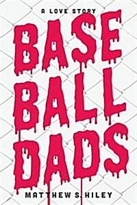Baseball Dads (Paperback)