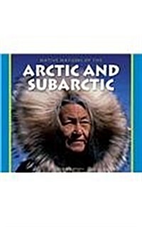 Native Nations of the Arctic and Subarctic (Library Binding)