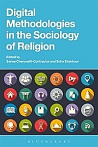 Digital Methodologies in the Sociology of Religion (Paperback)