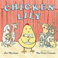 Chicken Lily (Hardcover)