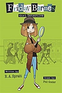 Friday Barnes, Girl Detective (Hardcover)