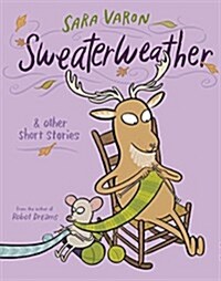 Sweaterweather: & Other Short Stories (Hardcover)