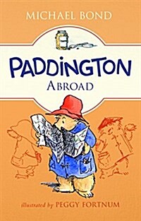 Paddington Abroad (Hardcover)